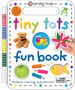 Tiny Tots Fun Book: Stickers, Coloring, and Stencils! With Multi-Colored Pen (Wipe Clean)