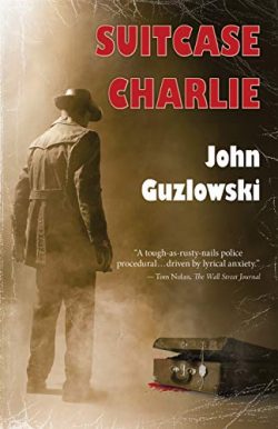 Suitcase Charlie: A Noir Crime Thriller (Hank & Marvin – Chicago Detectives Book 1)