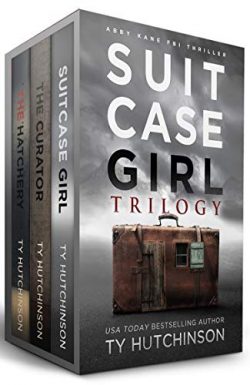 Suitcase Girl Trilogy (Abby Kane FBI Thrillers)